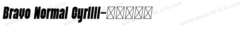 Bravo Normal Cyrilli字体转换